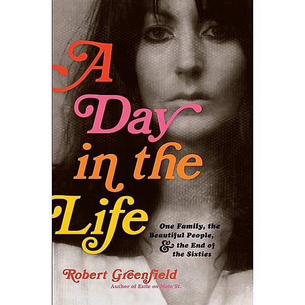 A Day in the Life, Robert Greenfield