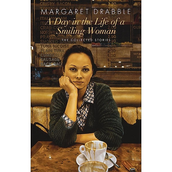 A Day in the Life of a Smiling Woman / Penguin Modern Classics, Margaret Drabble