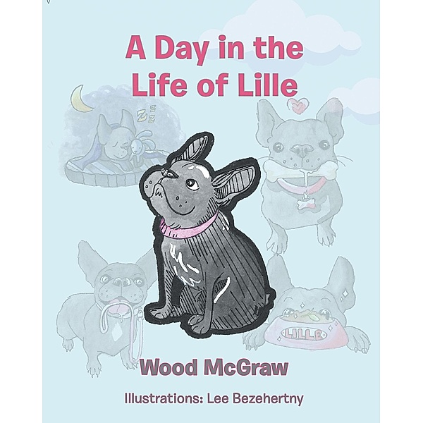 A Day in the Life of Lille, Wood McGraw