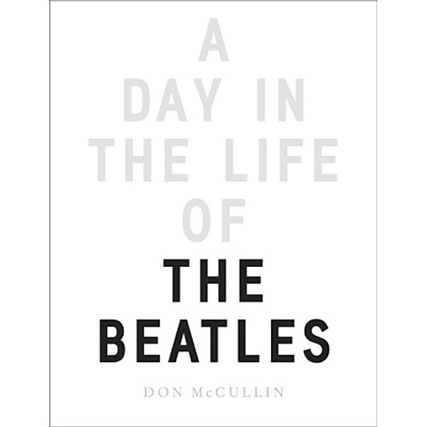 A Day in the Life of the Beatles, Don McCullin