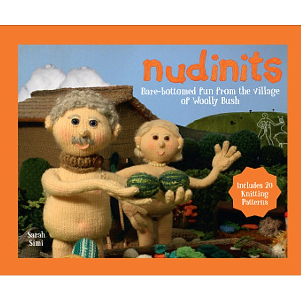 A Day in the Life of Woolly Bush - Nudinits, Sarah Simi