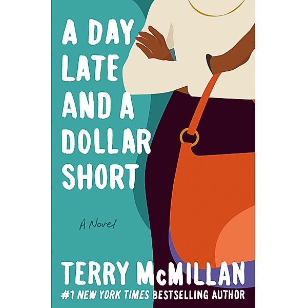 A Day Late and a Dollar Short, Terry Mcmillan