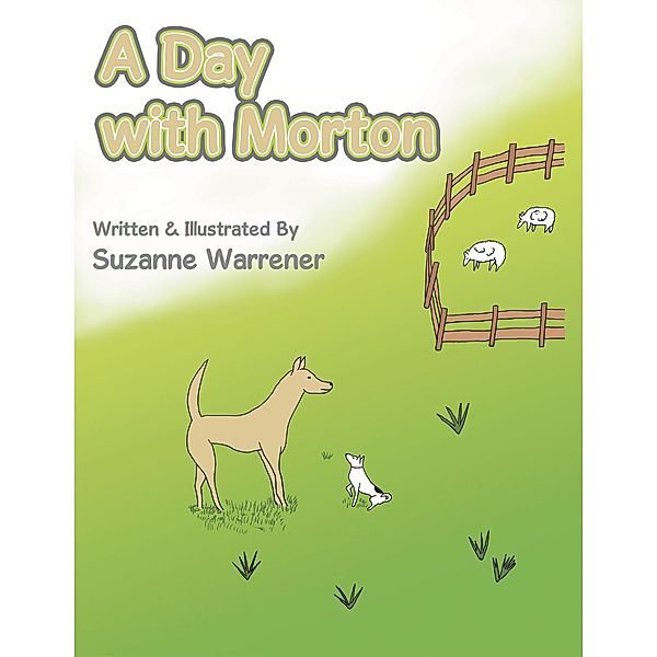 A Day with Morton, Suzanne Warrener