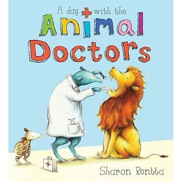 A Day With the Animal Doctors, Sharon Rentta