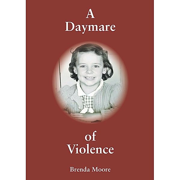 A Daymare of Violence, Brenda Moore