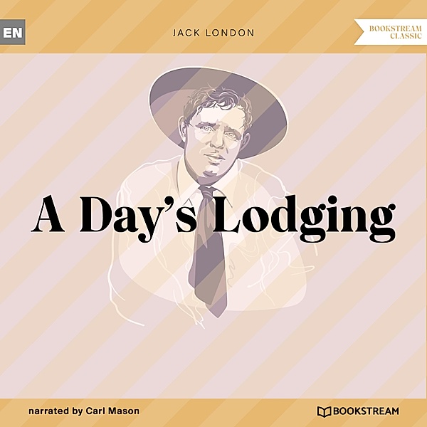 A Day's Lodging, Jack London