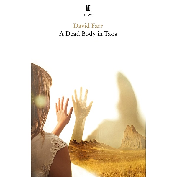 A Dead Body in Taos, David Farr