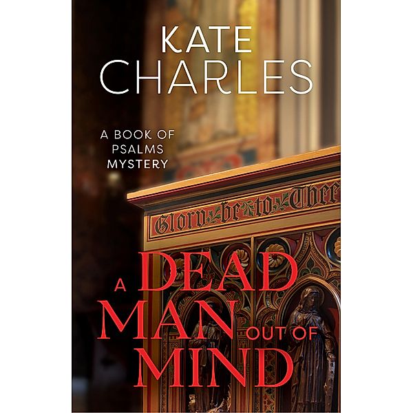 A Dead Man Out of Mind / Marylebone House, Kate Charles