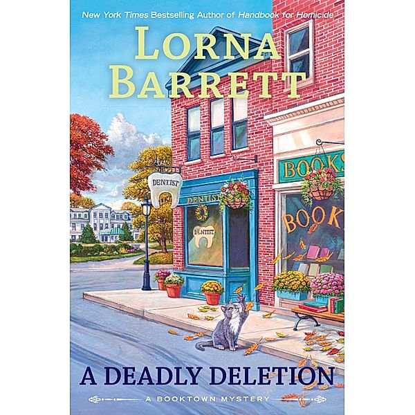 A Deadly Deletion / A Booktown Mystery Bd.15, Lorna Barrett