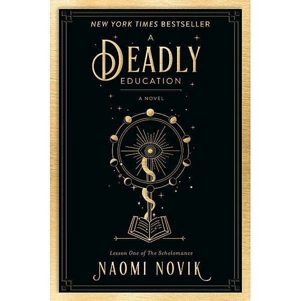 A Deadly Education, Naomi Novik