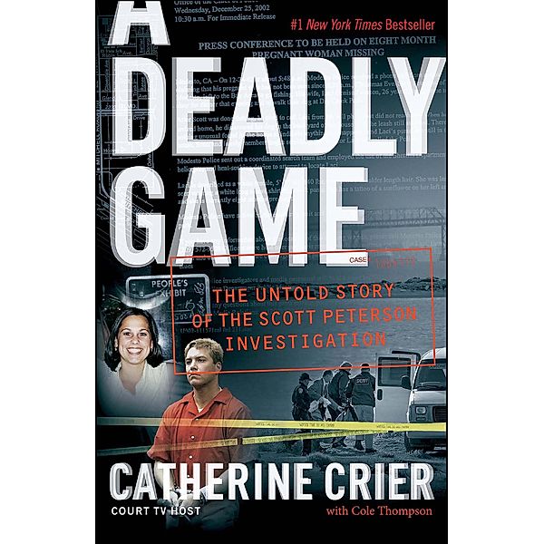 A Deadly Game, Catherine Crier, Cole Thompson