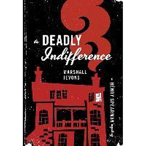 A Deadly Indifference, Marshall Jevons