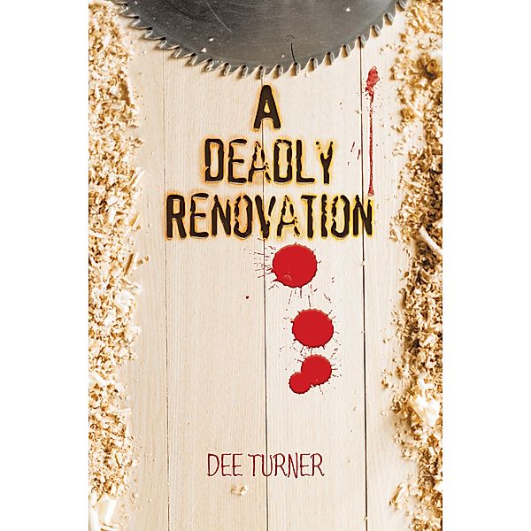 A Deadly Renovation, Dee Turner