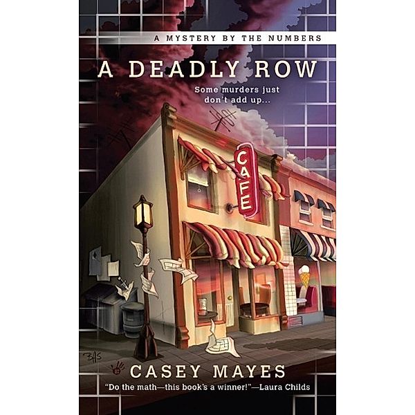 A Deadly Row / A Math Puzzle Mystery Bd.1, Casey Mayes