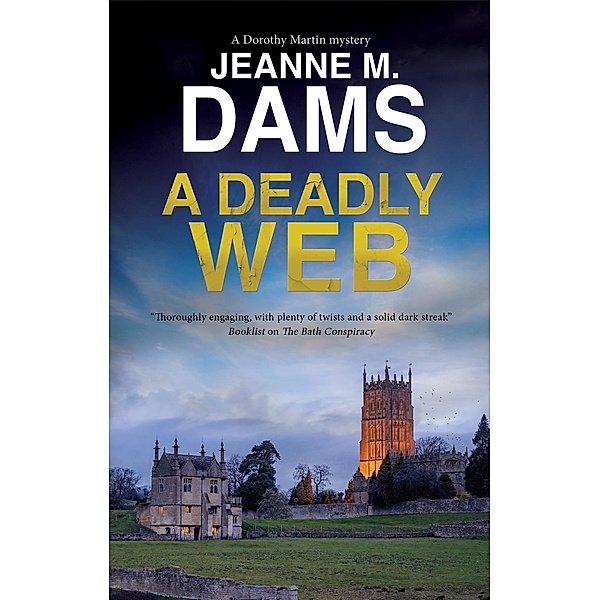 A Deadly Web / A Dorothy Martin Mystery Bd.25, Jeanne M. Dams