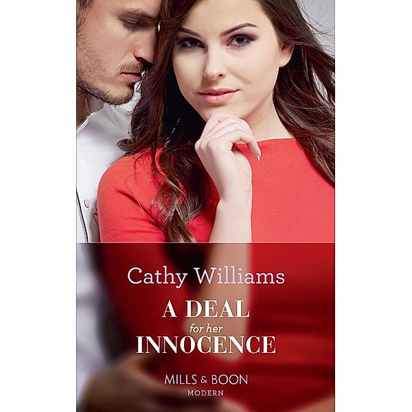 A Deal For Her Innocence (Mills & Boon Modern) / Mills & Boon Modern, Cathy Williams