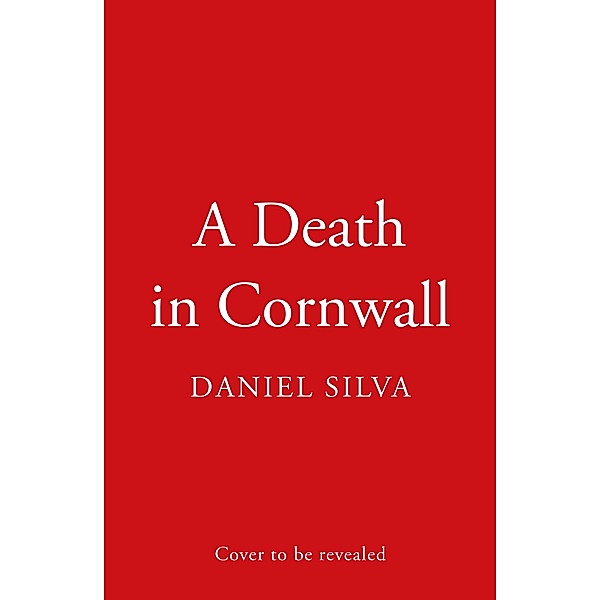 A Death in Cornwall, Daniel Silva