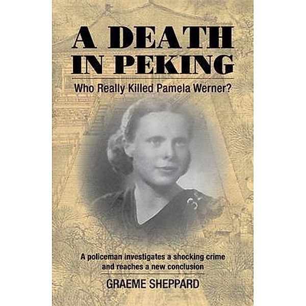 A Death in Peking, Graeme Sheppard