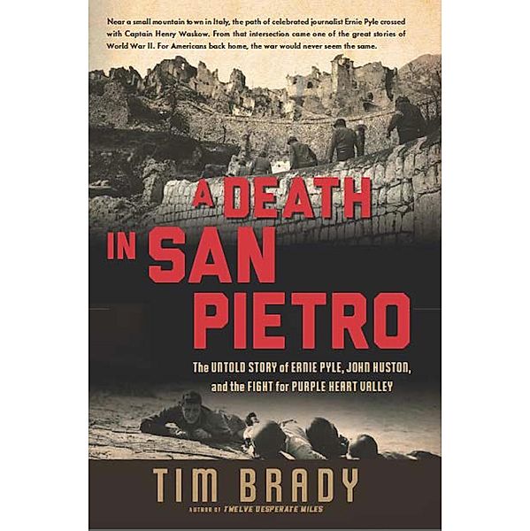 A Death in San Pietro, Tim Brady