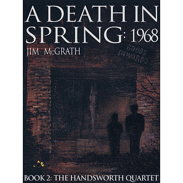 A Death in Spring, Jim Mcgrath