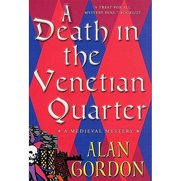 A Death in the Venetian Quarter / Fools' Guild Mysteries Bd.3, Alan Gordon