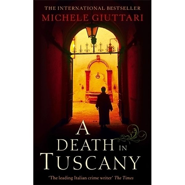 A Death in Tuscany, Michele Giuttari