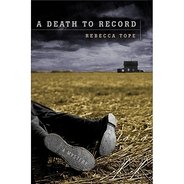A Death to Record / West Country Mysteries Bd.5, Rebecca Tope