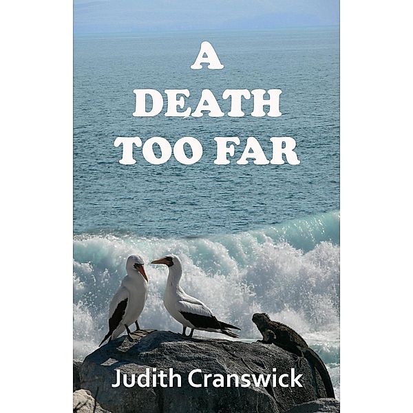 A Death too Far, Judith Cranswick