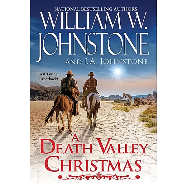 A Death Valley Christmas, William W. Johnstone, J. A. Johnstone
