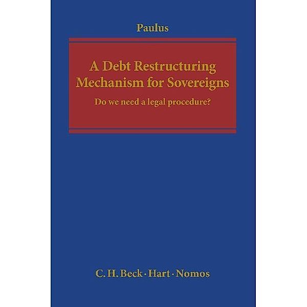 A Debt Restructuring Mechanism for Sovereigns