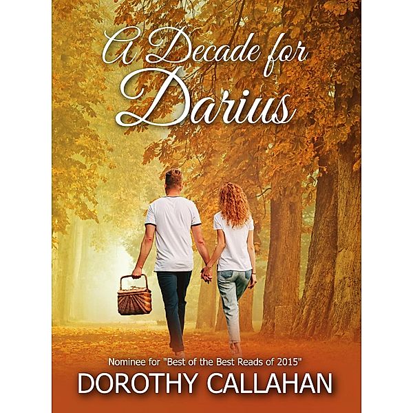 A Decade for Darius, Dorothy Callahan