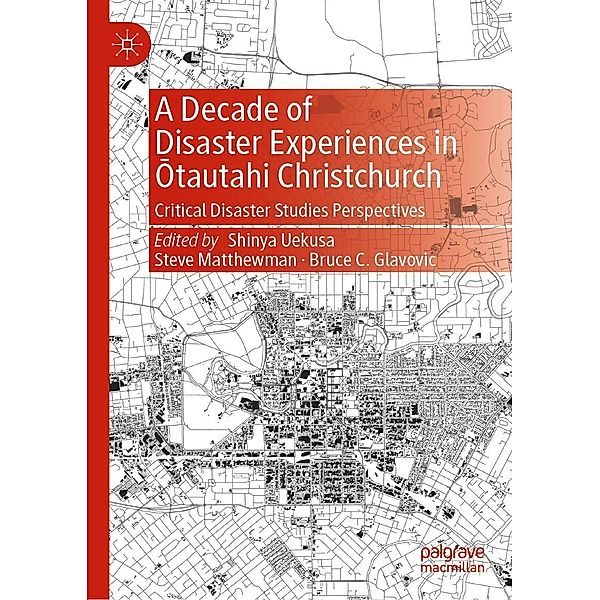 A Decade of Disaster Experiences in Otautahi Christchurch / Progress in Mathematics