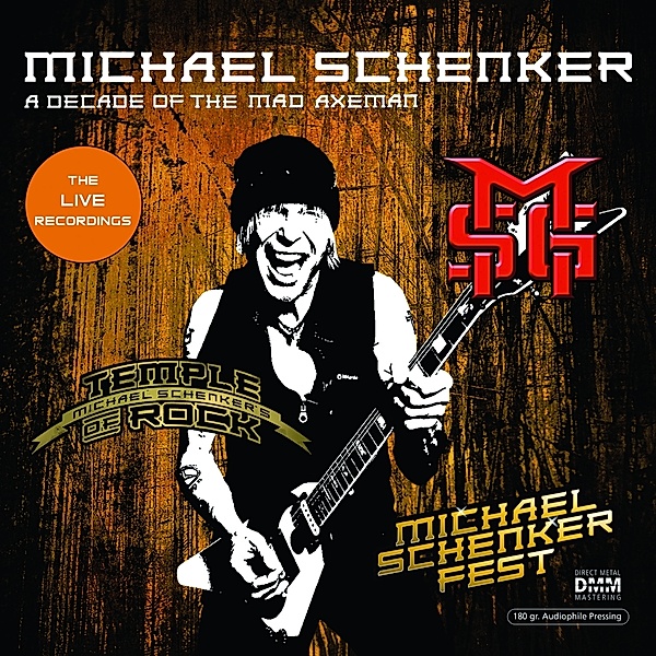 A Decade Of The Mad Axeman (The Liv, Michael Schenker