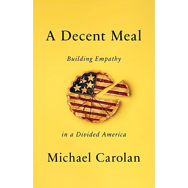 A Decent Meal, Michael Carolan