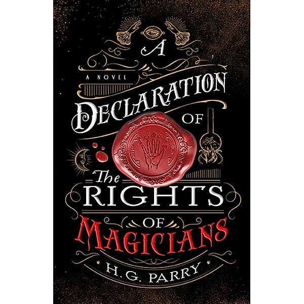 A Declaration of the Rights of Magicians, H. G. Parry