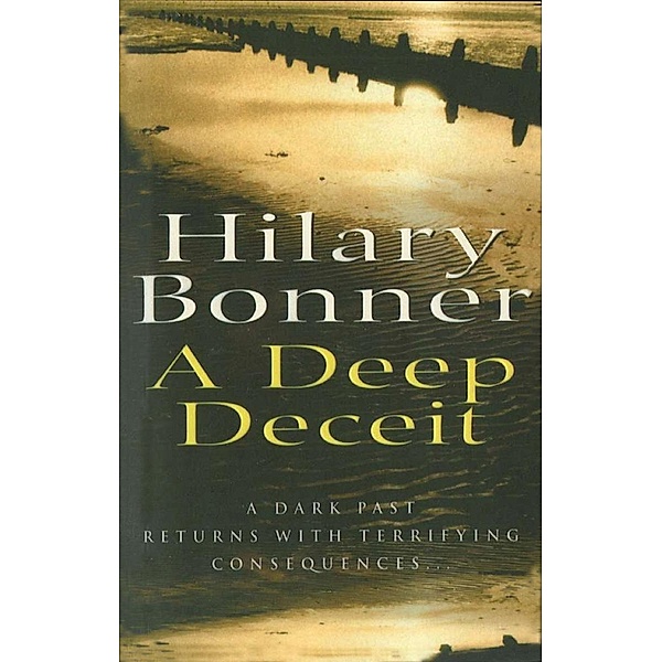 A Deep Deceit, Hilary Bonner