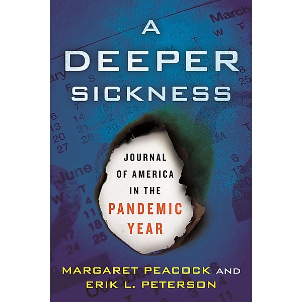A Deeper Sickness, Margaret Peacock, Erik L. Peterson