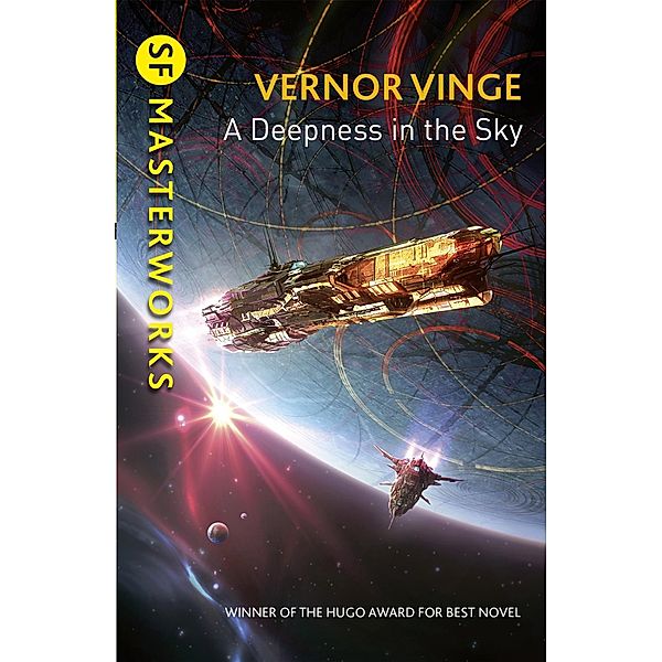 A Deepness in the Sky / S.F. MASTERWORKS Bd.171, Vernor Vinge