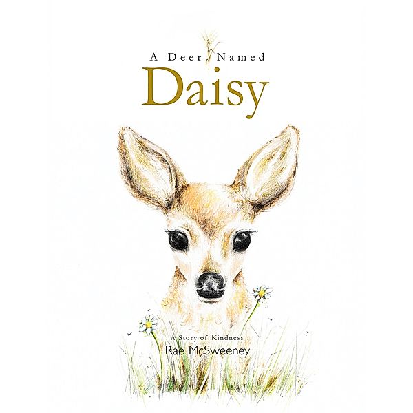 A Deer Named Daisy, Rae McSweeney