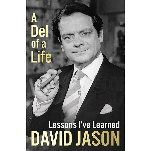 A Del of a Life, David Jason