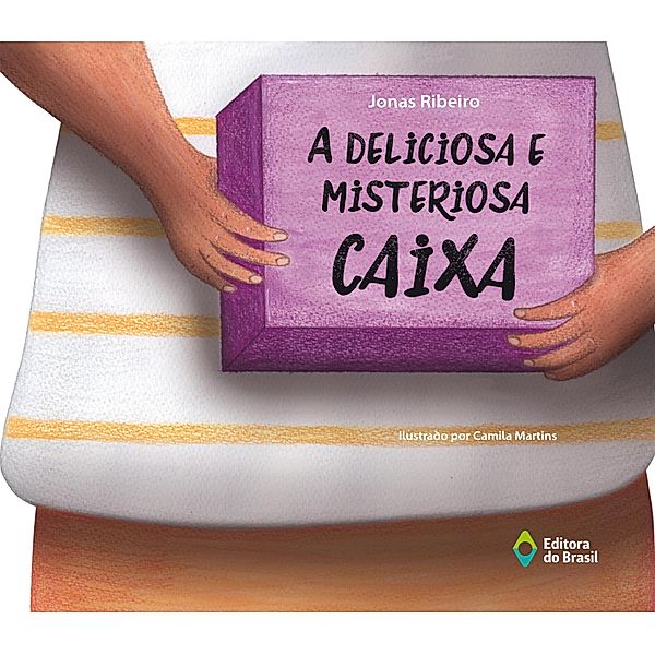 A deliciosa e misteriosa caixa / Retratos da Imaginação, Jonas Ribeiro