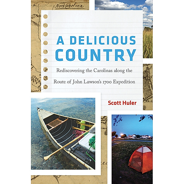 A Delicious Country, Scott Huler