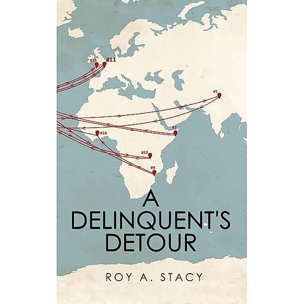 A Delinquent's Detour, Roy A. Stacy