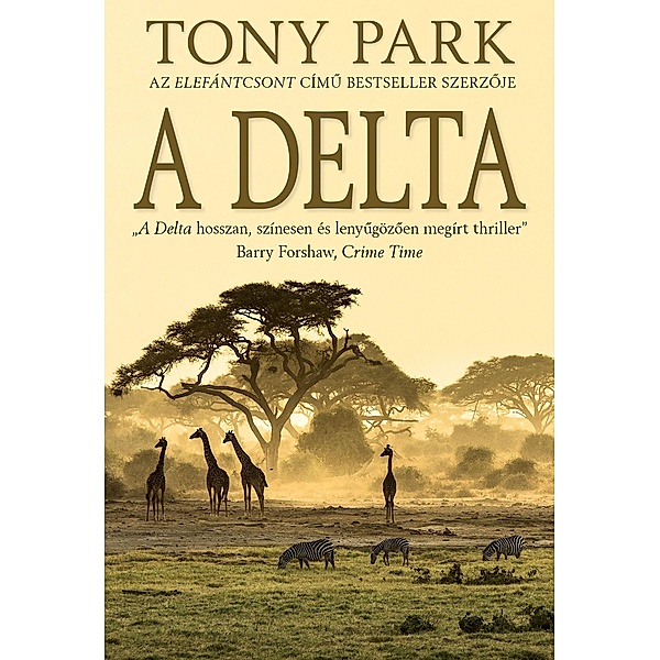 A Delta, Tony Park
