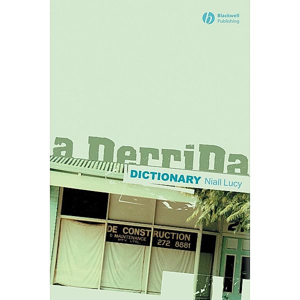 A Derrida Dictionary, Niall Lucy