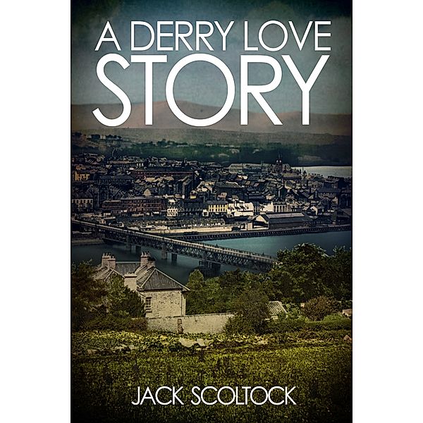 A Derry Love Story, Jack Scoltock