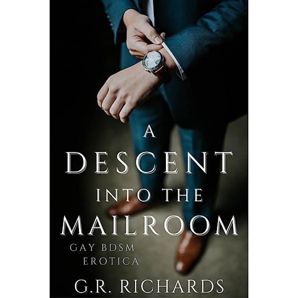 A Descent into the Mailroom, G. R. Richards