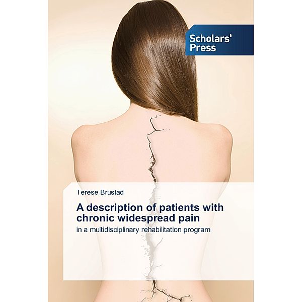 A description of patients with chronic widespread pain, Terese Brustad