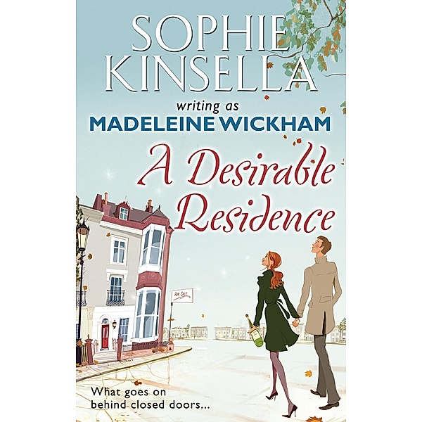A Desirable Residence, Madeleine Wickham