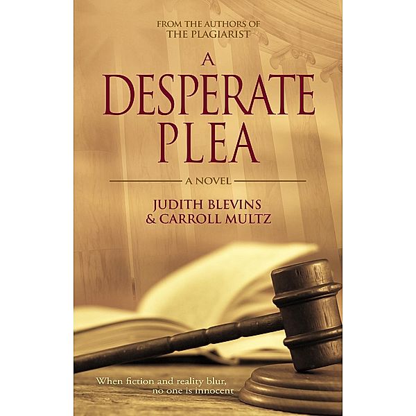 A Desperate Plea, Judith Blevins, Carroll Multz